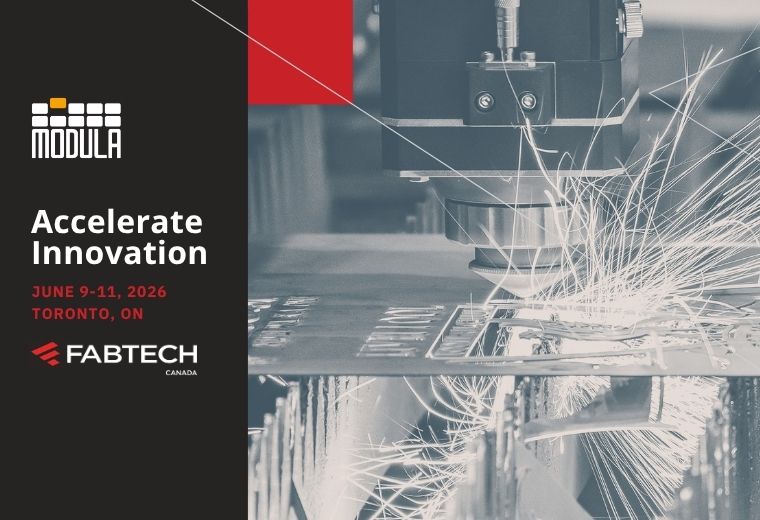 A CNC machine cuts metal with sparks flying; text highlights Modula at FABTECH CANADA 2026 in Toronto, the must-attend industry event.